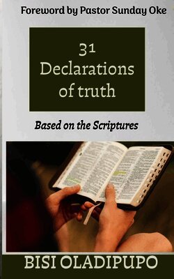 31 Declarations of Truth