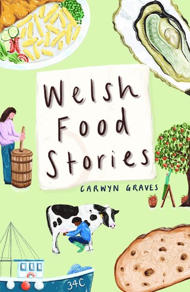 bokomslag Welsh Food Stories