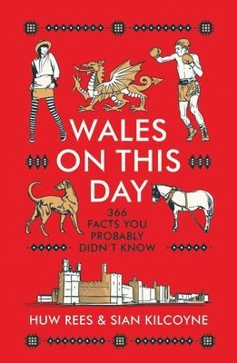 Wales on This Day 1