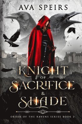 Knight of Sacrifice & Shade 1