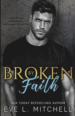 Broken by Faith 1