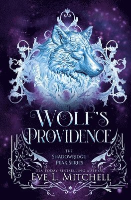 Eve L Mitchell - Wolf's Providence, Häftad