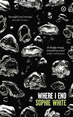 Sophie White - Where I End, Häftad