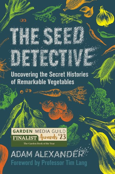 Adam Alexander - Seed Detective, Inbunden