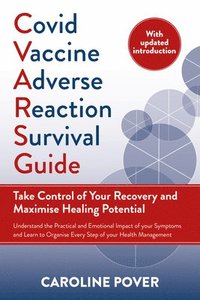 bokomslag Covid Vaccine Adverse Reaction Survival Guide