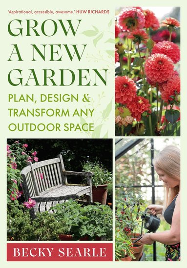 Becky Searle - Grow a New Garden, Inbunden