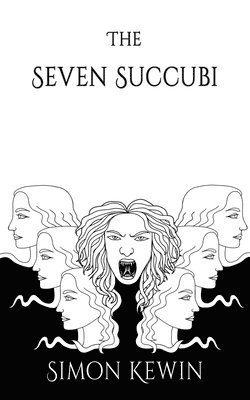 Simon Kewin - Seven Succubi, Häftad