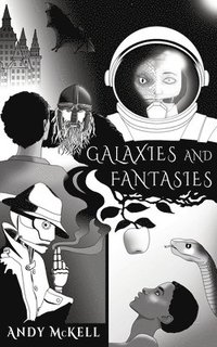 bokomslag Galaxies and Fantasies