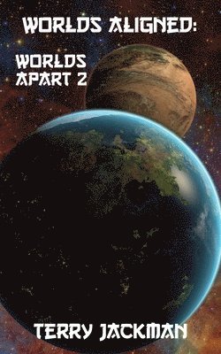 Terry Jackman - Worlds Aligned, Häftad
