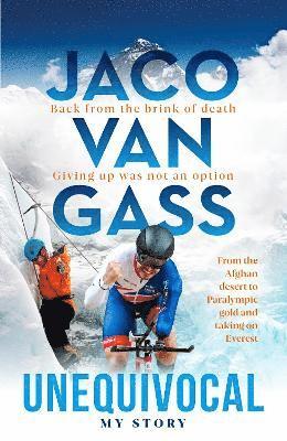 Jaco Van Gass: Unequivocal - My Story 1