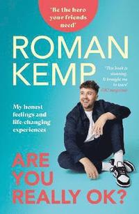 bokomslag Roman Kemp: Are You Really OK?