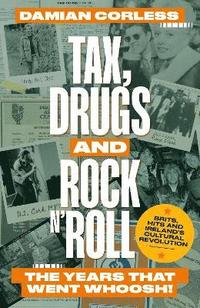bokomslag Tax, Drugs and Rock 'n' Roll