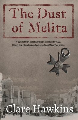 Clare Hawkins - Dust of Melita, Häftad