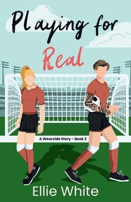 Ellie White - Playing for Real, Häftad