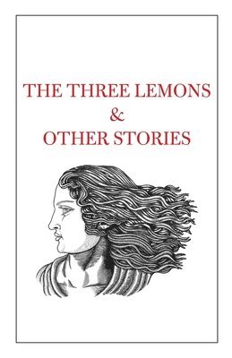 bokomslag Three Lemons & Other Stories