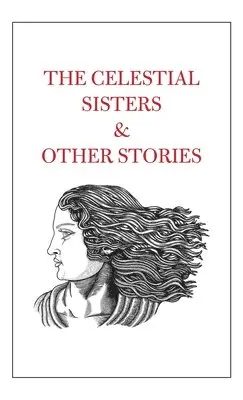 Tahir Shah - Celestial Sisters and Other Stories, Inbunden. Tillgänglighet: Lägg i varukorg