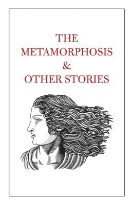 Metamorphosis & Other Stories