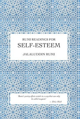 Jalaluddin Rumi - Rumi Readings for Self-Esteem, Inbunden