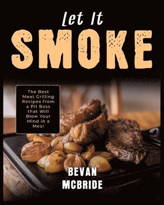 bokomslag Let it Smoke