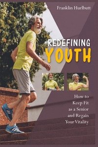 bokomslag Redefining Youth