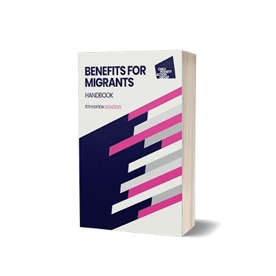 CPAG - Benefits for Migrants handbook, 15th edition 2023, Häftad