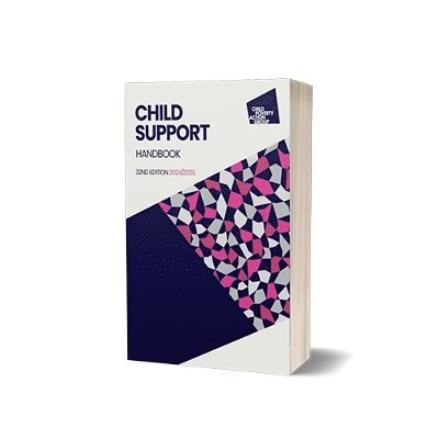 Child Support Handbook, 32nd Edition 2024/25 1