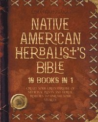 bokomslag The Native American Herbalist's Bible