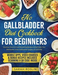 bokomslag No Gallbladder Diet Cookbook