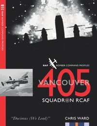 bokomslag 405 (Vancouver) Squadron RCAF
