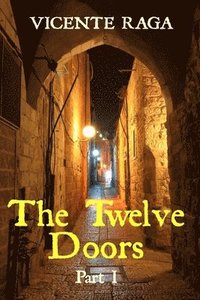 bokomslag Twelve Doors