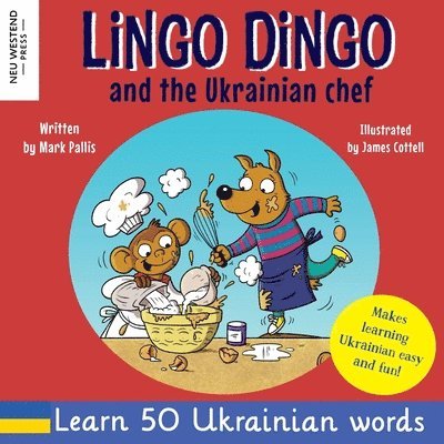 Lingo Dingo and the Ukrainian chef 1