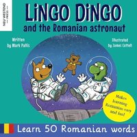 bokomslag Lingo Dingo and the Romanian Astronaut