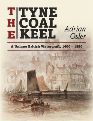 bokomslag Tyne Coal Keel
