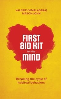 bokomslag First Aid Kit for the Mind