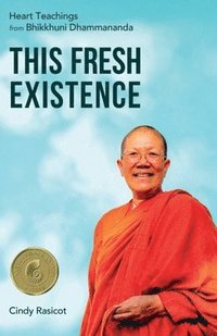 bokomslag This Fresh Existence