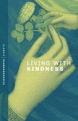 Living With Kindness
