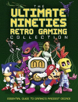 Darren Jones - Ultimate Nineties Retro Gaming Collection, Inbunden