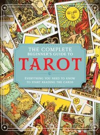 bokomslag The Complete Beginner's Guide to Tarot