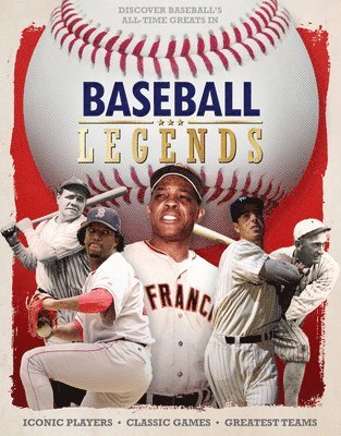 Scott Reeves - Baseball Legends, Inbunden