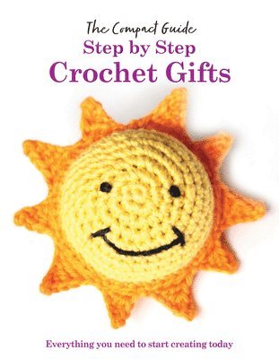 bokomslag Step by Step: Crochet Gifts