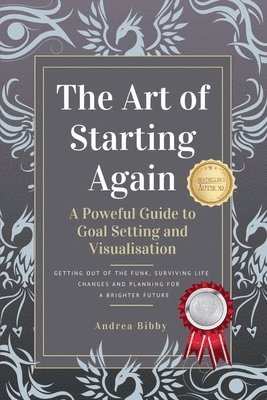 bokomslag The Art of Starting Again