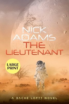 The Lieutenant Large Print Edition 1