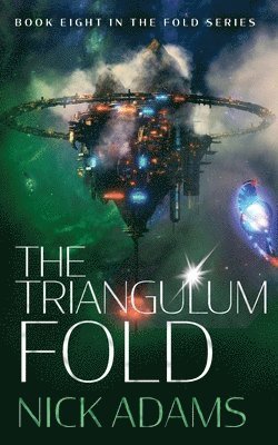 Nick Adams - Triangulum Fold, Häftad