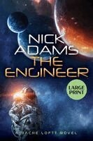 The Engineer: Large Print Edition