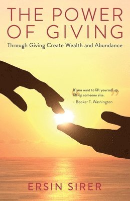 Ersin Sirer - Power of Giving, Häftad