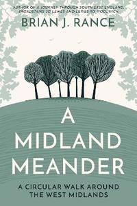 bokomslag A Midland Meander