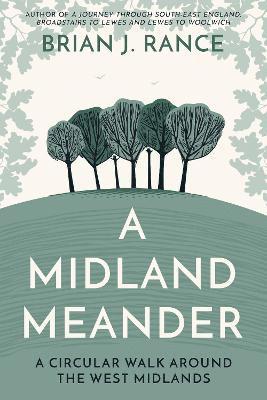 A Midland Meander 1