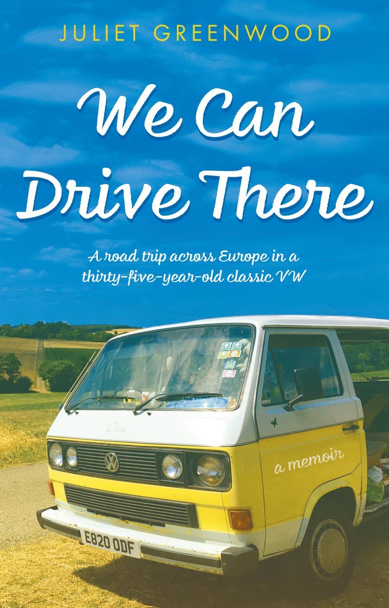 Juliet Greenwood - We Can Drive There, Häftad