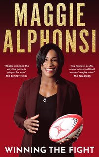 bokomslag Maggie Alphonsi: Winning the Fight