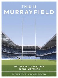 bokomslag This is Murrayfield